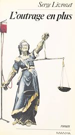 Télécharger le livre :  L'Outrage en plus