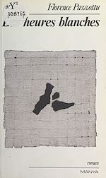 Télécharger le livre :  Les Heures blanches