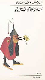 Télécharger le livre :  Parole d'oiseau !