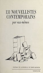 Télécharger le livre :  131 nouvellistes contemporains par eux-mêmes