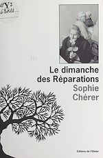 Télécharger le livre :  Le dimanche des réparations