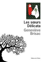 Télécharger le livre :  Les Soeurs Délicata