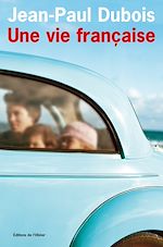 Télécharger le livre :  Une vie française - Prix Femina 2004
