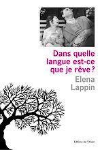 Télécharger le livre :  Dans quelle langue est-ce que je rêve ?