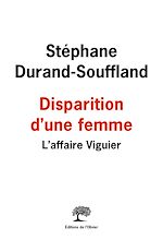 Télécharger le livre :  Disparition d'une femme. L'affaire Viguier