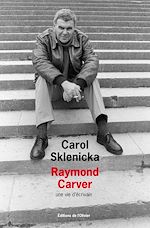 Télécharger le livre :  Raymond Carver. Une vie d'écrivain