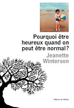 Télécharger le livre :  Pourquoi être heureux quand on peut être normal ?