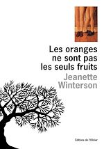 Télécharger le livre :  Les Oranges ne sont pas les seuls fruits