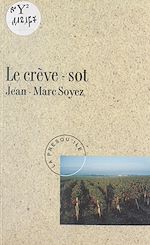 Télécharger le livre :  Le crève-sot