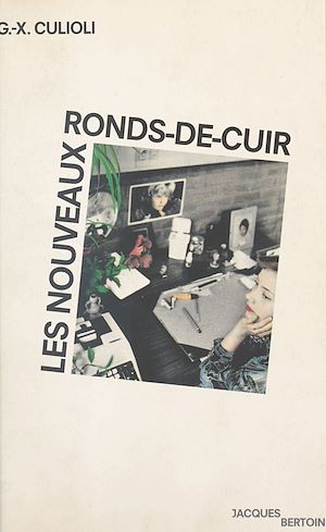 Téléchargez le livre :  Les nouveaux ronds-de-cuir