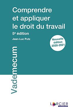 Télécharger le livre :  Comprendre et appliquer le droit du travail