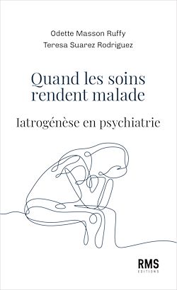 Télécharger le livre :  Quand les soins rendent malade