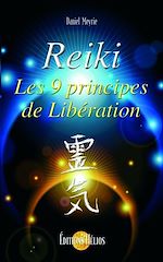 Télécharger le livre :  Reiki - Les 9 principes de libération