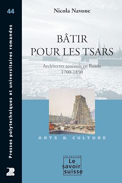 Télécharger le livre :  Bâtir pour les Tsars