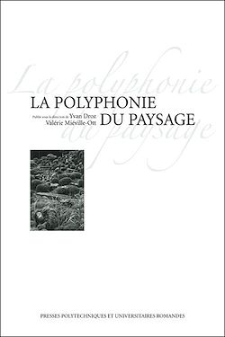 Télécharger le livre :  La polyphonie du paysage