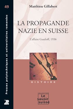 Télécharger le livre :  La propagande nazie en Suisse
