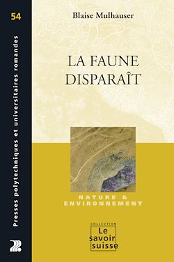 Télécharger le livre :  La faune disparaît
