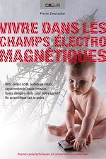Download this eBook Vivre dans les champs électromagnétiques