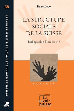 Télécharger le livre :  La structure sociale de la Suisse