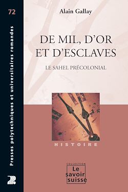 Télécharger le livre :  De mil, d'or et d'esclaves