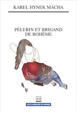 Télécharger le livre :  Pèlerin et brigand de Bohême