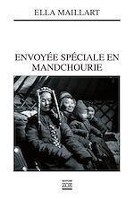 Download this eBook Envoyée spéciale en Mandchourie