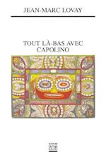 Download this eBook Tout là-bas avec Capolino