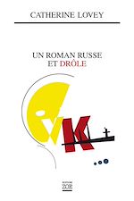 Download this eBook Un roman russe et drôle