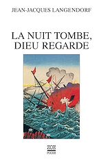 Download this eBook La Nuit tombe, Dieu regarde