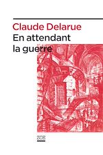 Download this eBook En attendant la guerre