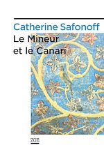 Download this eBook Le Mineur et le Canari