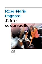 Download this eBook J'aime ce qui vacille