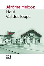 Télécharger le livre :  Haut Val des loups