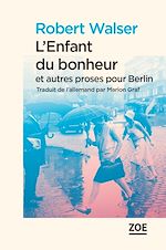 Télécharger le livre :  L'Enfant du bonheur