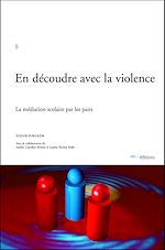 Télécharger le livre :  En découdre avec la violence