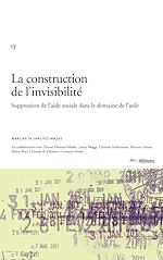 Télécharger le livre :  La construction de l'invisibilité