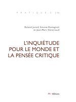Télécharger le livre :  L'inquiétude pour le monde et la pensée critique