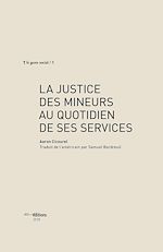 Télécharger le livre :  La justice des mineurs au quotidien de ses services