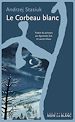 Télécharger le livre :  Le Corbeau blanc