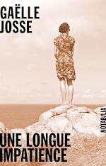 Télécharger le livre :  Une longue impatience