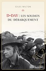 Télécharger le livre :  D-Day : Les soldats du Débarquement