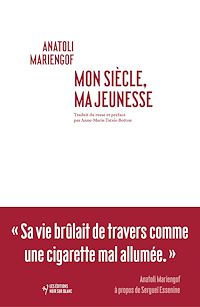 Téléchargez le livre :  Mon siècle, ma jeunesse