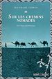 Télécharger le livre :  Sur les chemins nomades