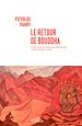 Télécharger le livre :  Le Retour de Bouddha