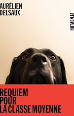 Télécharger le livre :  Requiem pour la classe moyenne