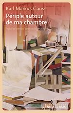 Télécharger le livre :  Périple autour de ma chambre