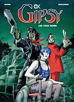 Télécharger le livre :  Gipsy - Tome 4 - Les Yeux noirs