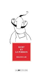Télécharger le livre :  Kurt et le poisson