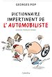 Télécharger le livre :  Dictionnaire impertinent de l'automobiliste