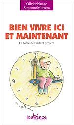 Télécharger le livre :  Bien vivre ici et maintenant